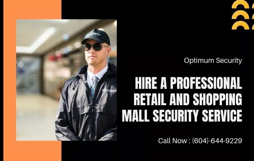 Retail And Shopping Mall Security Service
